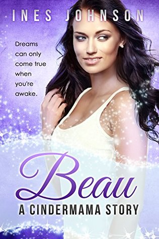 Beau (Cindermama #3)