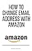 How To Change Your Email Address With Amazon