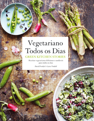 Vegetariano Todos os Dias - Green Kitchen Stories