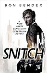 Snitch (New White Sands City Cyberpunk, #0.5)
