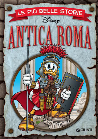 Le più belle storie Disney: Antica Roma