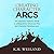 Creating Character Arcs: The Masterful Author's Guide to Uniting Story Structure, Plot, and Character Development (Helping Writers Become Authors Book 7)