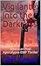 Vigilante: Into the Darknes...