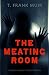 Meating Room by T.F. Muir