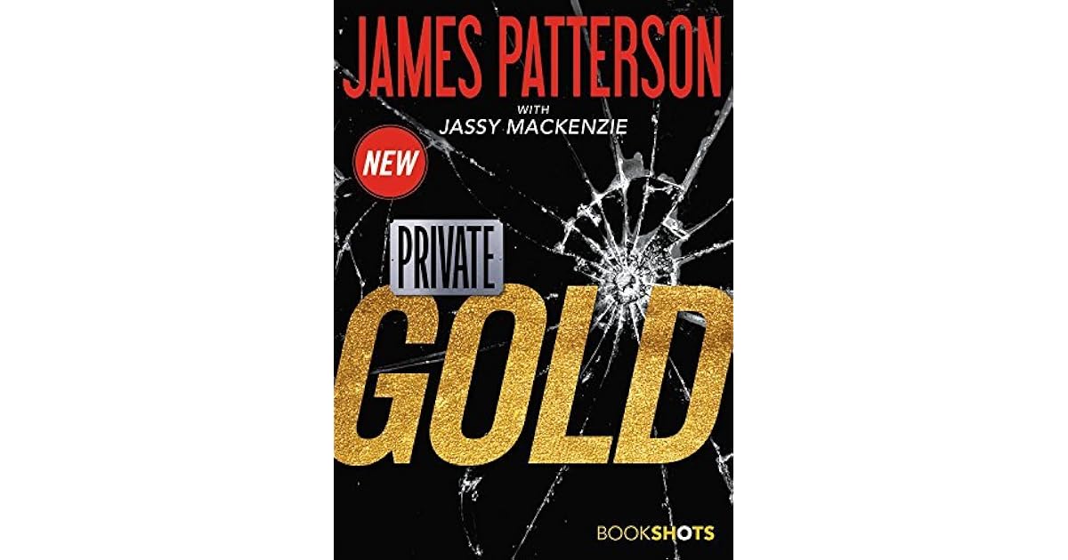 Private Gold (Private, 13.5) by James Patterson