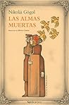 Las almas muertas by Nikolai Gogol