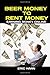 Beer Money to Rent Money: Earning Money Online