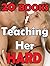 Teaching Her Hard - 20 Book...