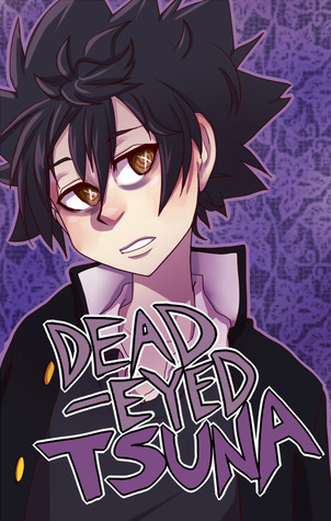 Dead-Eyed Tsuna (The Abalone Funeral Dirge, #1)