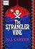 The Strangler Vine (The Bla...