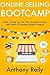 Online Selling Bootcamp: Make a Living via Your New Ecommerce Store. Sell T-shirts & Dropship Shopify Products