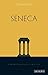 Seneca (Understanding Classics)