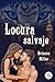 Locura salvaje (Spanish Edition)