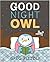 Good Night Owl