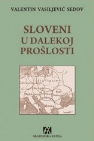 Sloveni u dalekoj prošlosti