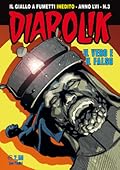 Diabolik anno LVI n. 3: Il vero e il falso