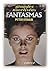 Fantasmas