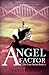 The Angel Factor (The Cure Series, Book Two)