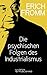 Die psychischen Folgen des Industrialismus: The Psychological Problem of Man in Modern Society (German Edition)