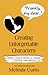 Frankly, My Dear: Creating Unforgettable Characters