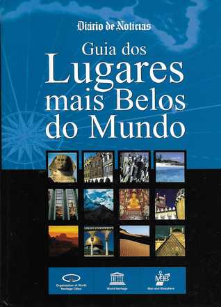 Guia dos Lugares Mais Belos do Mundo (Hardcover)