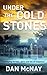 Under the cold Stones