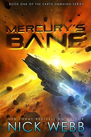 Mercury's Bane (Earth Dawning, #1)