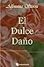 El dulce daño, Alfonsina Storni (con fotografías) (Spanish Edition)