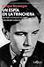 Un espía en la trinchera: Kim Philby en la guerra civil española (Volumen independiente)