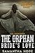 The Orphan Bride's Love