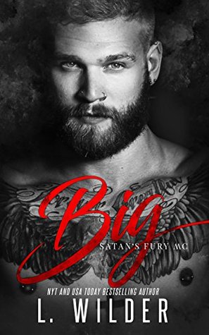 Big (Satan's Fury MC, #6)