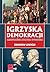 Igrzyska demokracji by Zbigniew Lewicki