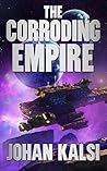 Corrosion (The Corroding Empire Book 1)