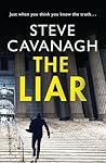 The Liar by Steve Cavanagh The Liar by Steve Cavanagh
