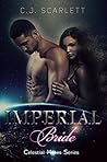 Imperial Bride by C.J. Scarlett