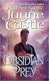 Obsidian Prey by Jayne Castle Obsidian Prey by Jayne Castle