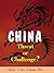 CHINA: Threat or Challenge?