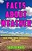 Facts about Weather: Intere...