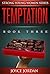 Temptation 3: Book 3 (Strong Young Women Series 1)