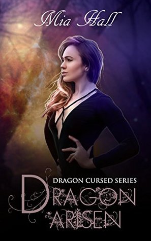 Dragon Arisen (Dragon Cursed Book 3)