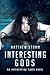 Interesting Gods (Interesti...