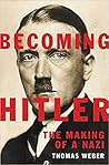 Becoming Hitler: ...