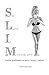 SLIM: Camina ligeramente en mente cuerpo y espiritu (Spanish Edition)