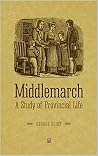 Middlemarch A Stu...
