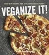 Veganize It!: Eas...