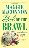 Bel of the Brawl:...