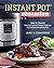 Instant Pot® Obsession: The...