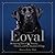 Loyal: 38 Inspiring Tales of Bravery, Heroism, and the Devotion of Dogs