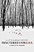 Fractured Families by Charlotte Hinger