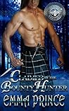 Claimed by the Bounty Hunter by Emma Prince